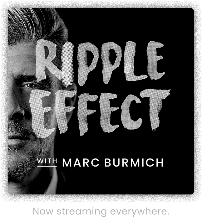 Ripple Effect with Marc Burmich — podcast cover art